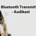 Best Bluetooth Transmitter